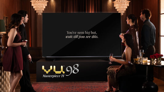 Vu 98" & 85" Masterpiece QLED TV